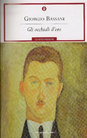 [Il romanzo di Ferrara 02] • Gli Occhiali D'Oro